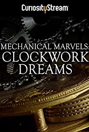 Mechanical Marvels: Clockwork Dreams (2013) M4ufree