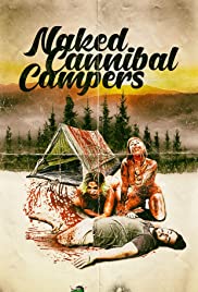 Naked Cannibal Campers (2020) M4ufree