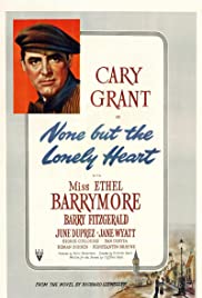 None But the Lonely Heart (1944) M4ufree