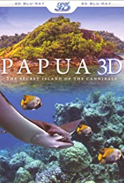 Papua 3D the Secret Island of the Cannibals (2013) M4ufree