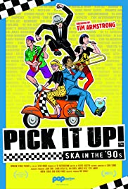 Pick It Up!  Ska in the 90s (2019) M4ufree