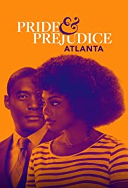 Pride & Prejudice: Atlanta (2019) M4ufree