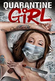 Quarantine Girl (2020) M4ufree