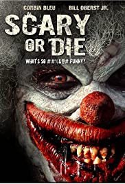 Scary or Die (2012) M4ufree