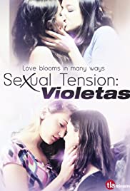 Sexual Tension: Violetas (2013) M4ufree