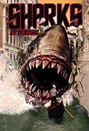 Shark in Venice (2008) M4ufree