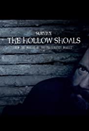 Survive the Hollow Shoals (2018) M4ufree