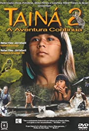 Tainá 2: A Aventura Continua (2004) M4ufree