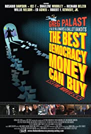 The Best Democracy Money Can Buy (2016) M4ufree