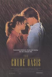 The Crude Oasis (1993) M4ufree