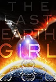 The Last Earth Girl (2019) M4ufree