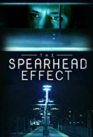 The Spearhead Effect (2017) M4ufree