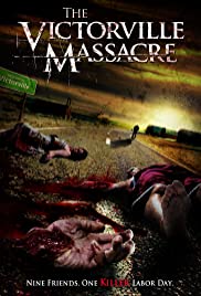 The Victorville Massacre (2011) M4ufree