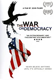 The War on Democracy (2007) M4ufree