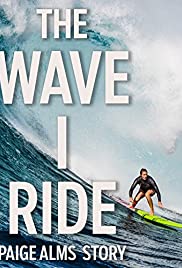The Wave I Ride (2015) M4ufree