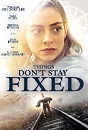 Things Dont Stay Fixed (2021) M4ufree