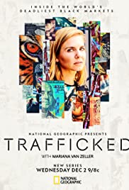 Trafficked with Mariana Van Zeller (2020 ) StreamM4u M4ufree