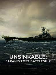 Unsinkable: Japans Lost Battleship (2020) M4ufree