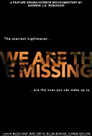 We Are the Missing (2020) M4ufree