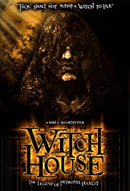 Witch House: The Legend of Petronel Haxley (2008) M4ufree