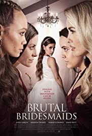 Brutal Bridesmaids (2020) M4ufree