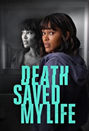 Death Saved My Life (2021) M4ufree
