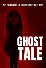Ghost Tale (2018) M4ufree