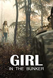 Girl in the Bunker (2018) M4ufree