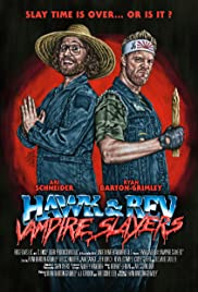 Hawk and Rev: Vampire Slayers (2020) M4ufree