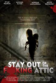 Stay Out of the F**king Attic (2020) M4ufree