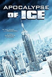Apocalypse of Ice (2020) M4ufree