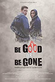 Be Good or Be Gone (2020) M4ufree