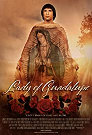 Lady of Guadalupe (2020) M4ufree