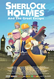 Sherlock Holmes and the Great Escape (2019) M4ufree