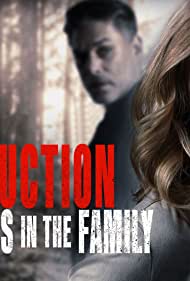 Abduction Runs in the Family (2021) M4ufree