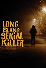 AE Presents The Long Island Serial Killer (2011) M4ufree
