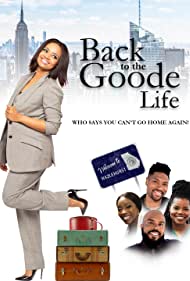 Back to the Goode Life (2019) M4ufree