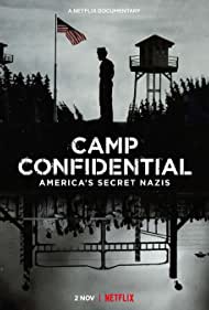 Camp Confidential Americas Secret Nazis (2021) M4ufree