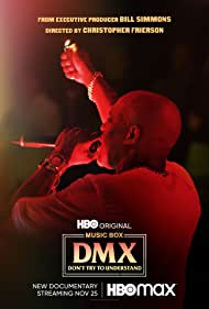 Dont Try to Understand A Year in the Life of Earl DMX Simmons (2021) M4ufree