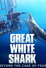 Great White Shark Beyond the Cage of Fear (2013) M4ufree