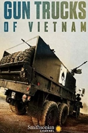 Gun Trucks of Vietnam (2018) M4ufree