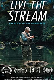 Live The Stream The Story of Joe Humphreys (2018) M4ufree