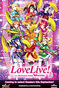 Love Live! The School Idol Movie (2015) M4ufree