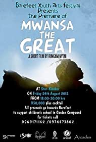 Mwansa the Great (2011) M4ufree