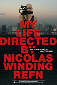 My Life Directed by Nicolas Winding Refn (2014) M4ufree