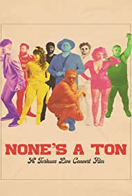 Nones A Ton: A Turkuaz Live Concert Film (2020) M4ufree