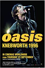 Oasis Knebworth 1996 (2021) M4ufree