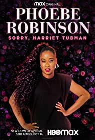 Phoebe Robinson  Sorry Harriet Tubman (2021) M4ufree