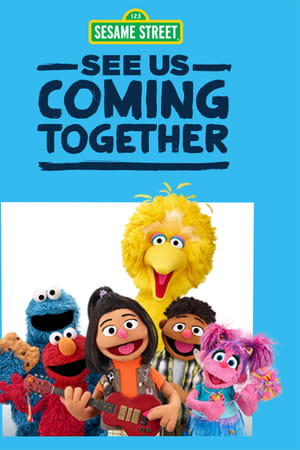 Sesame Street: See Us Coming Together (2021) M4ufree