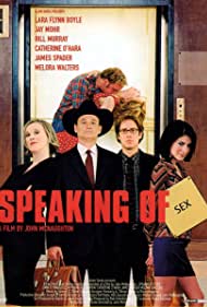 Speaking of Sex (2001) M4ufree